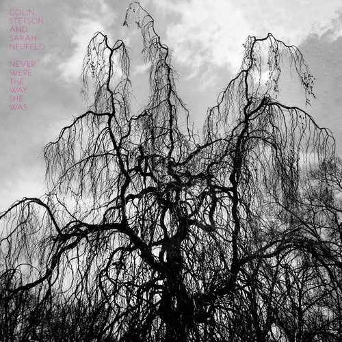 Never Were The Way She Was (180g vinyl)