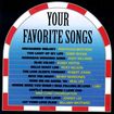Your Favorite Songs