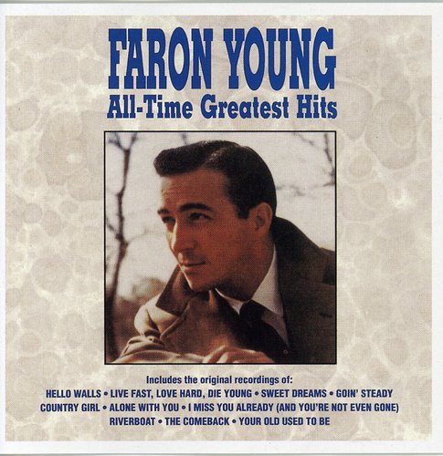 Faron Young - All-Time Greatest Hits