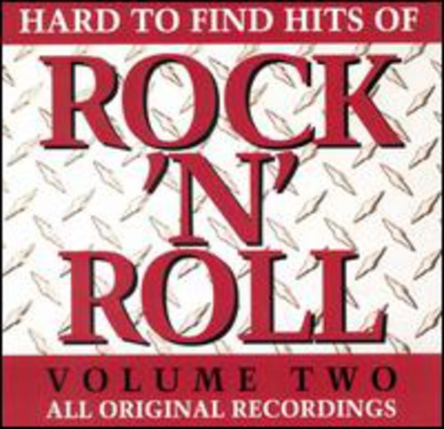 Hard To Find Hits Of Rock & Roll, Vol. 2
