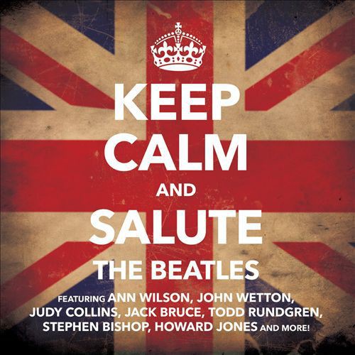 Keep Calm And Salute The Beatles