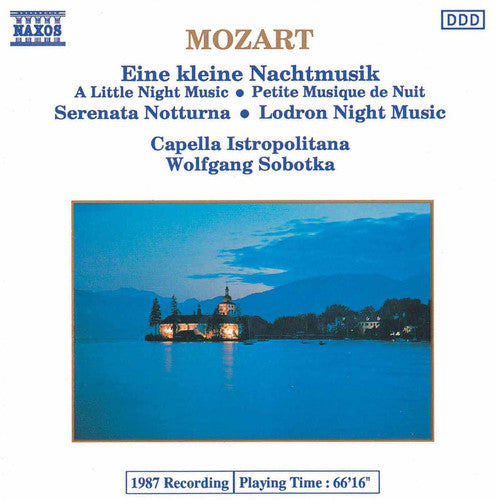 Mozart: Eine Kleine Nachtmusik; Serenata notturna; Lodron Night Music