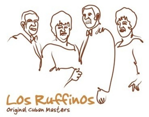 Original Cuban Masters (Los Ruffinos)