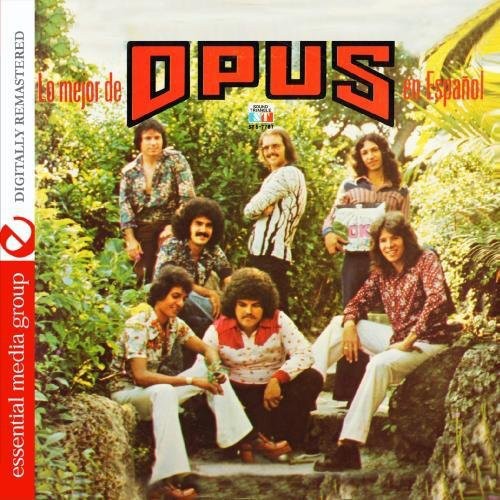 Lo Mehor De Opus En Espanol (Digitally Remastered)