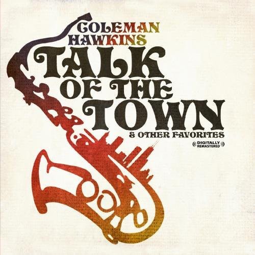 It?s The Talk Of The Town & Other Favorites (Digitally Remastered)