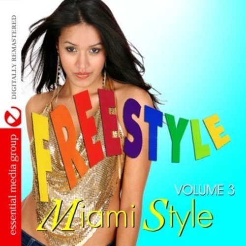 Freestyle Miami Style Vol. 3