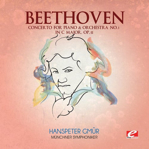 Beethoven: Concerto for Piano & Orchestra No. 1 in C Major; Op. 15