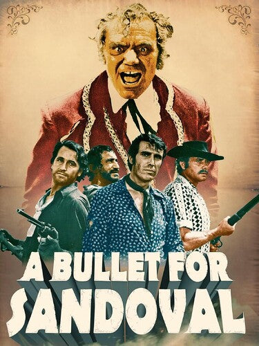 A Bullet For Sandoval: Collectors' Edition