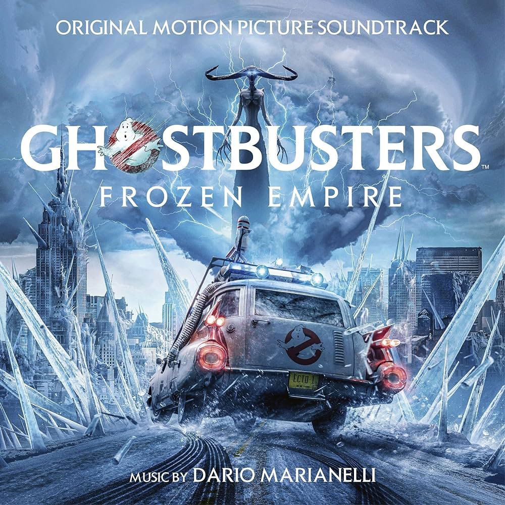 Ghostbusters: Frozen Empire (Original Soundtrack)