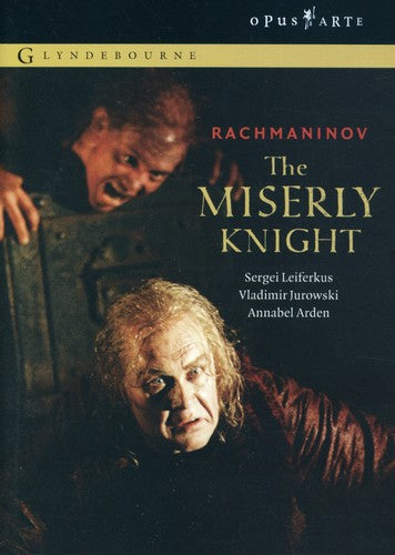 Rachmaninov - The Miserly Knight / Leiferkus, Berkeley-Steele, Schagidullin, Voynarovskiy, Mikhailov, Jurowski, Glyndebourne Opera