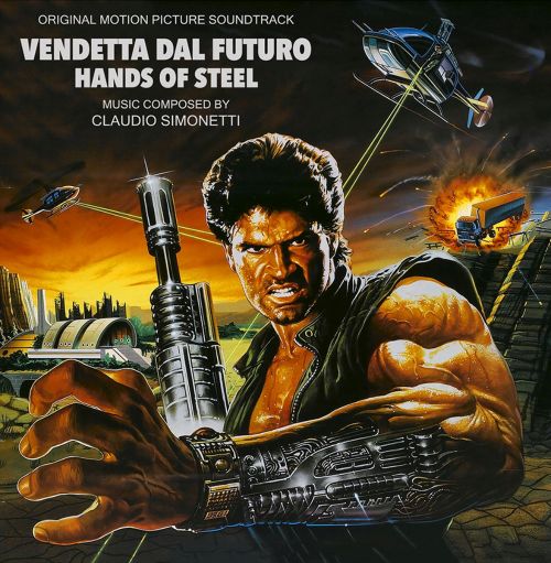Hands Of Steel (vendetta Dal Futuro) - Original Soundtrack
