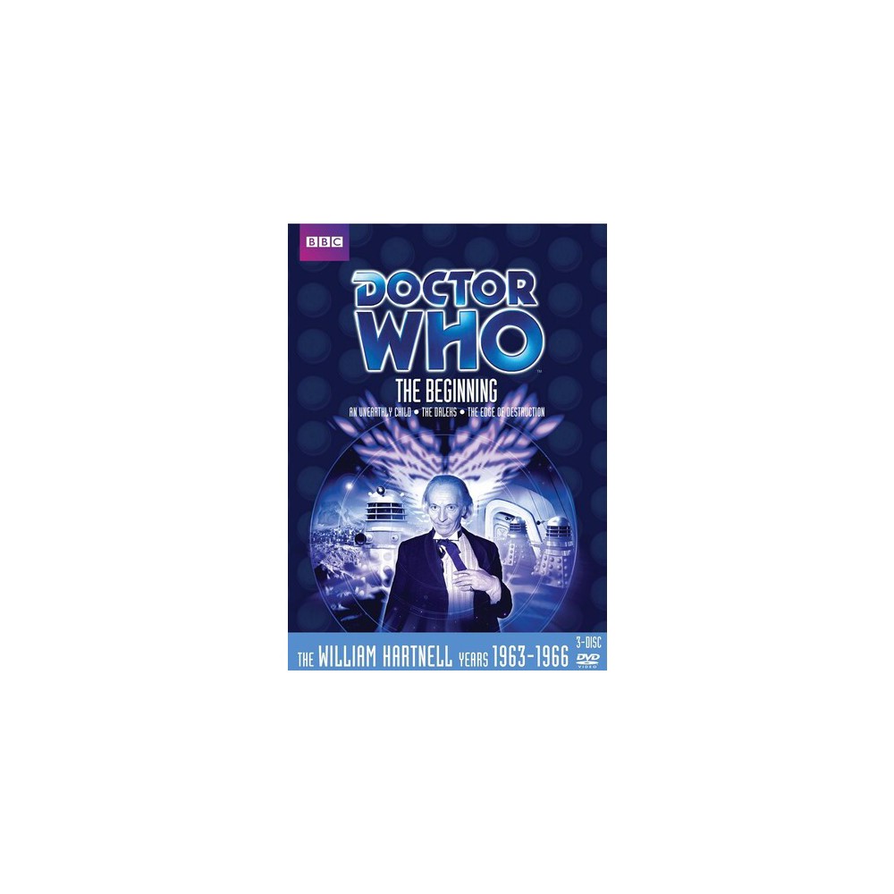 Doctor Who: The Beginning (An Unearthly Child / The Daleks / The Edge of Destruction) (Stories 1 - 3)