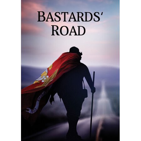Bastards' Road