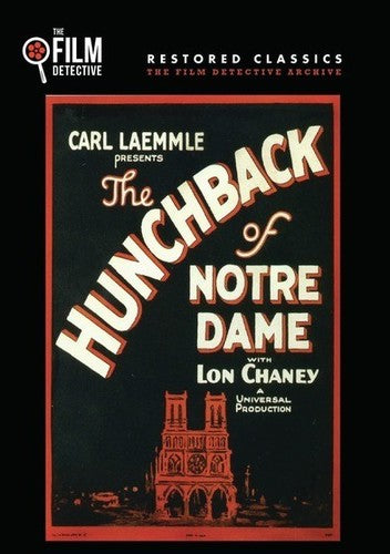 The Hunchback of Notre Dame (The Film Detective Restored Version)