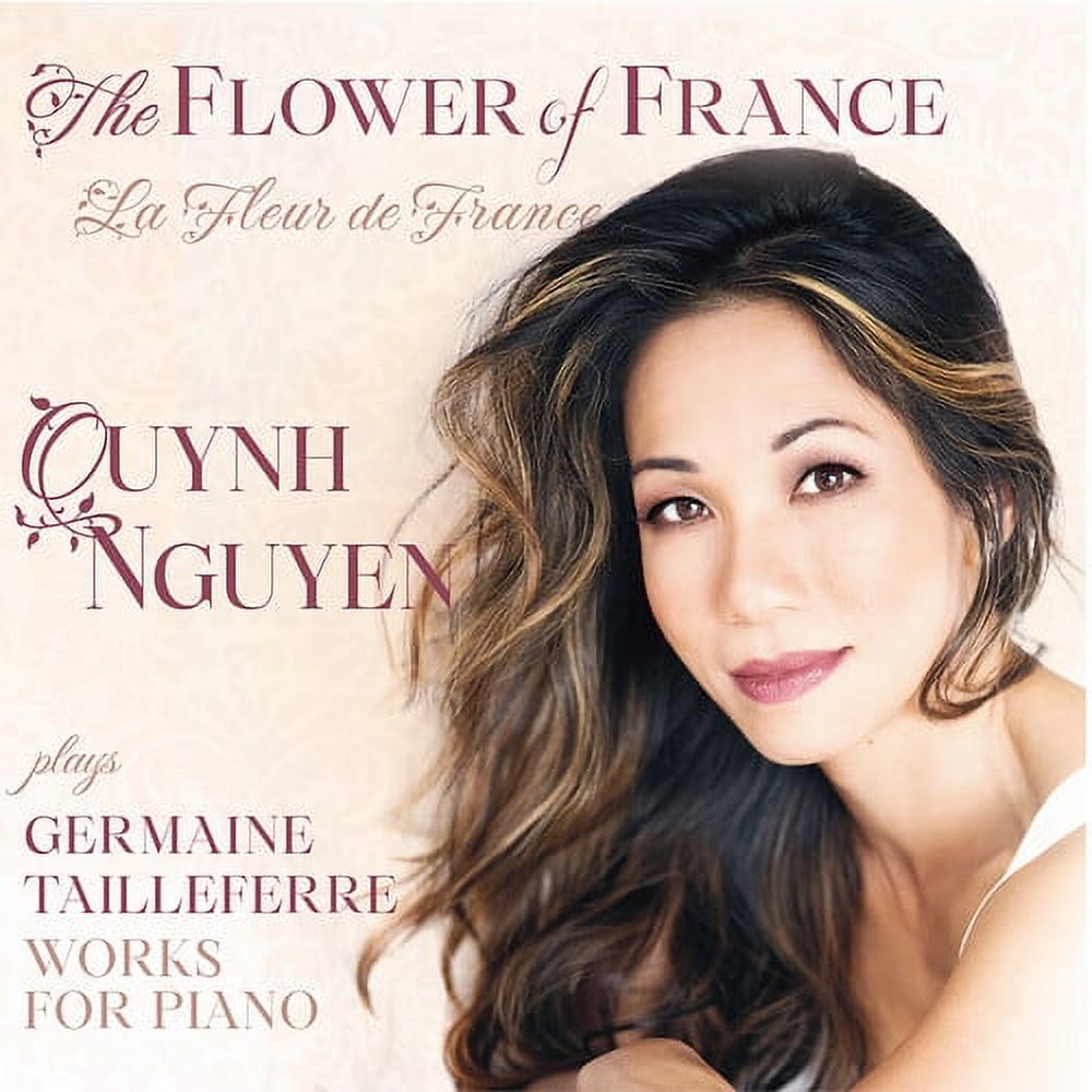 The Flower of France: Quynh Nguyen plays Germaine Tailleferre Works for Piano