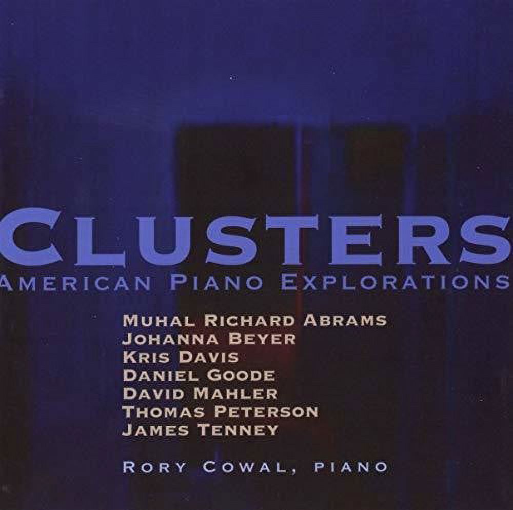 Clusters: American Piano Explorations