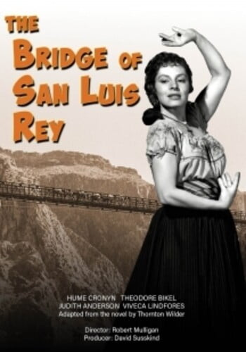 Bridge at San Luis Rey the DVD