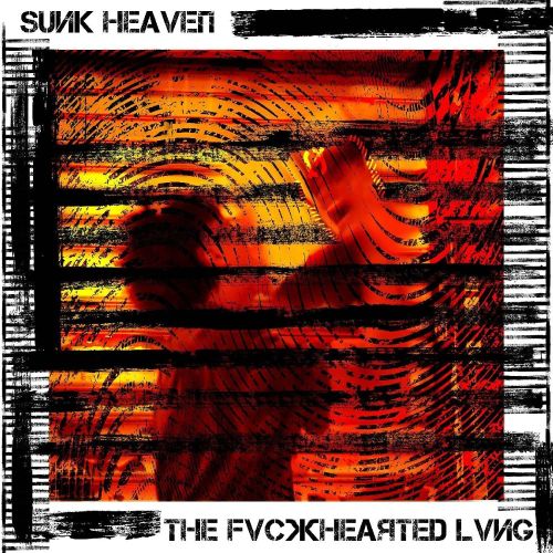 THE FVCKHEARTED LVNG
