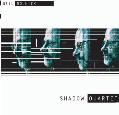 SHADOW QUARTET:ROLNICK