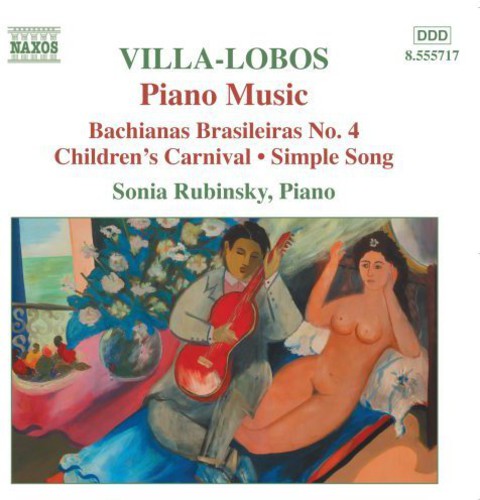 Villa-Lobos: Bachianas Brasileiras No. 4