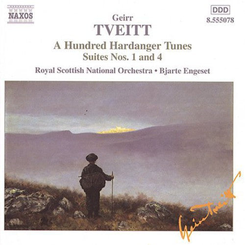Geirr Tveitt: A Hundred Hardanger Tunes, Suites Nos. 1 & 4