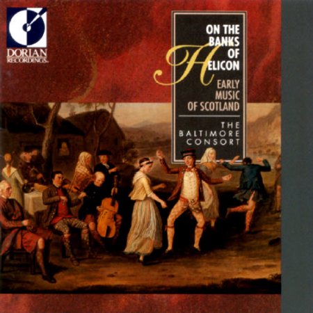 Early Music of Scotland: On the Banks of Helicon