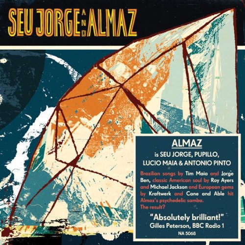Seu Jorge and Almaz