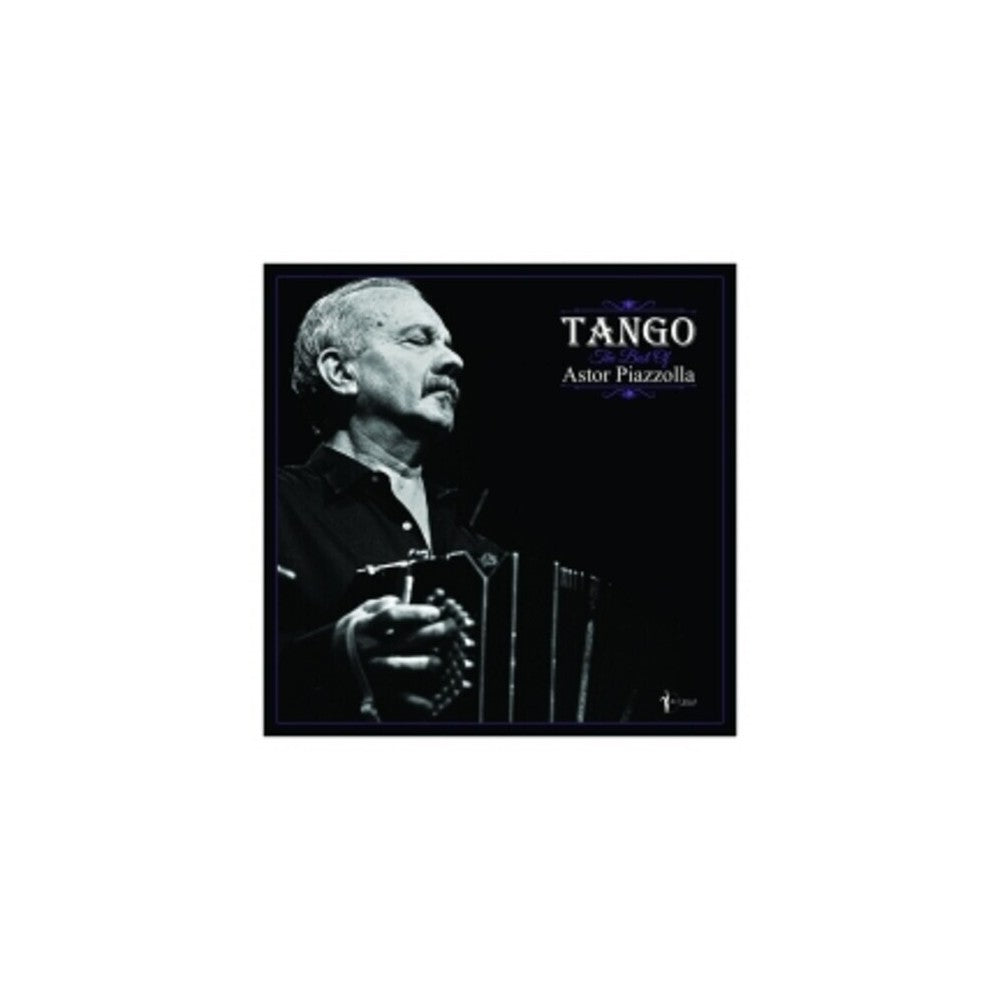 Tango: The Best Of Astor Piazzolla