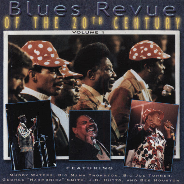 Blues Revue Of 20TH Century, Vol. 1