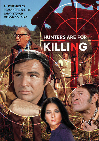 Hunters Are For Killing