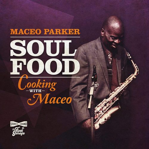 Soul Food - Cooking With Maceo (Purple)