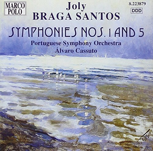 Braga Santos: Symphonies Nos. 1 & 5