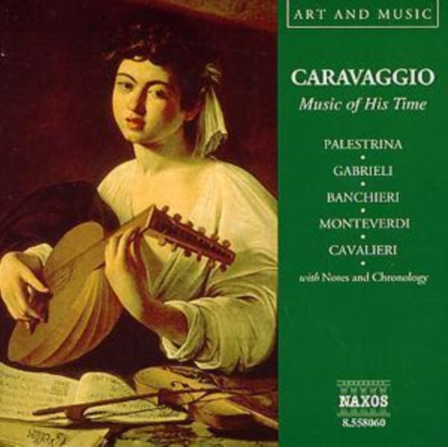 Caravaggio: Music of His Time