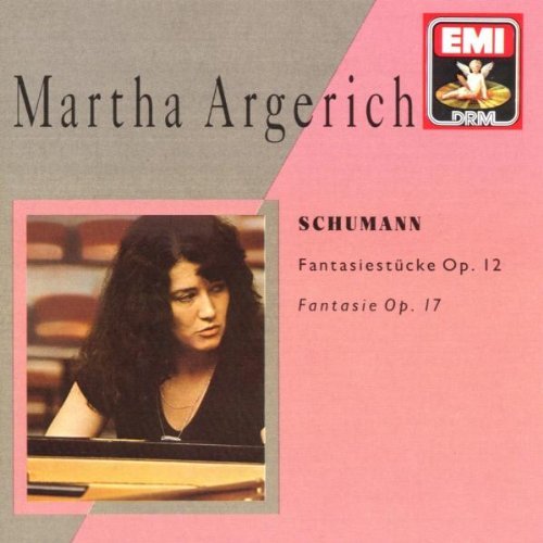 Schumann: Fantasie Op. 17 / Fantasiestucke, Op. 12