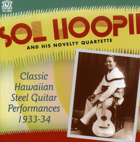 Classic Hawaiian Steel Guitar Performances 1933-34