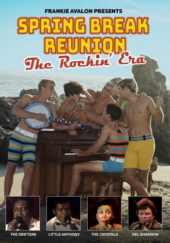 Spring Break Reunion: The Rockin' Era