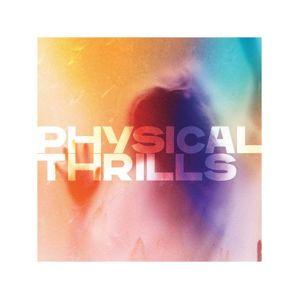 Physical Thrills
