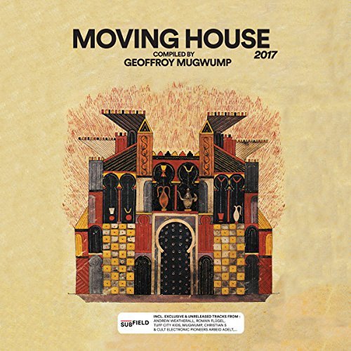Moving House 2017 / Various