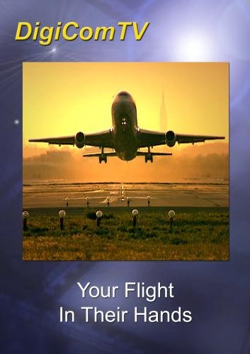 Your Flight In Their Hands