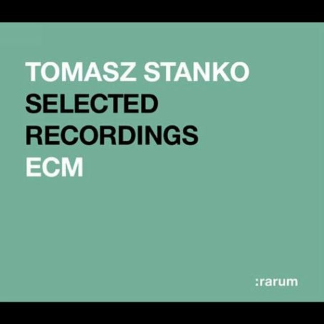 Rarum XVII: Selected Recordings