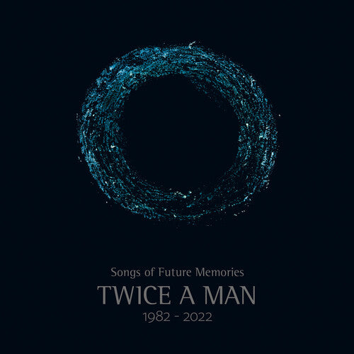 Songs Of Future Memories - 1982-2022