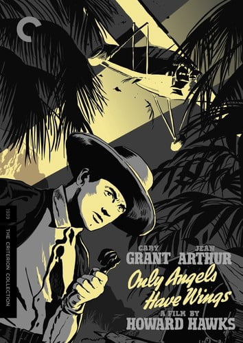 Only Angels Have Wings (The Criterion Collection)