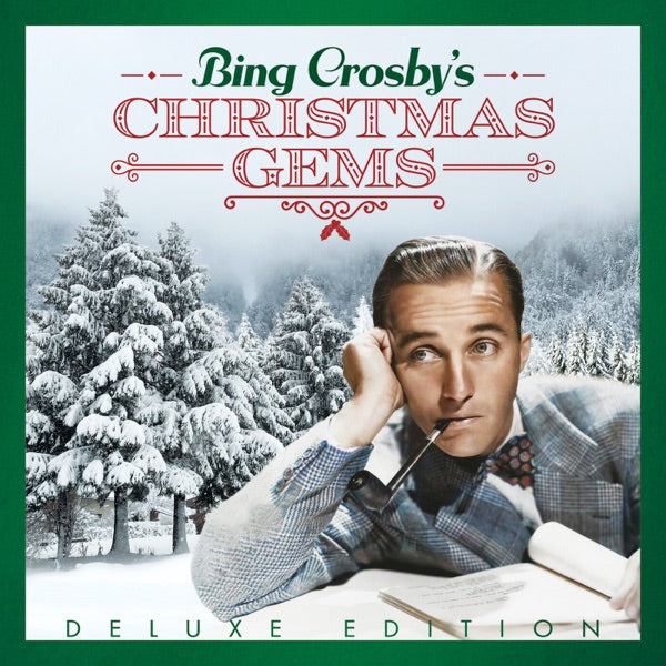 Bing Crosby's Christmas Gems (Deluxe Edition) cover
