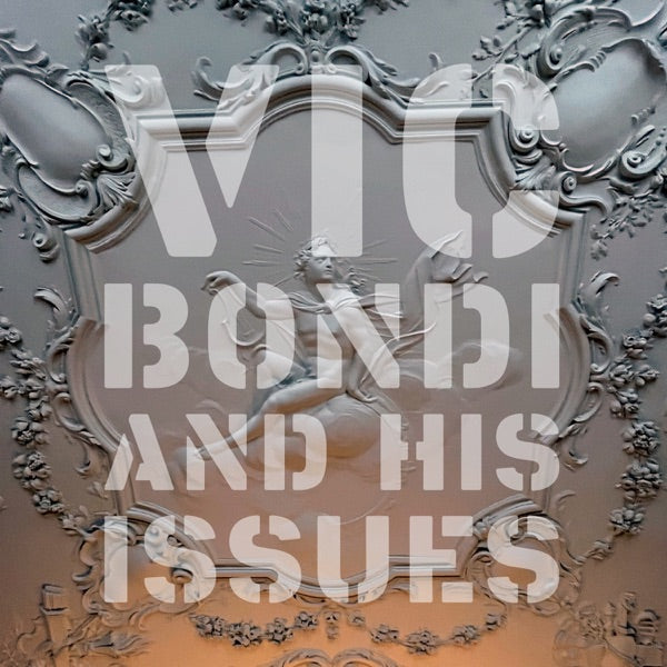 VIC BONDI AND HIS ISSUES cover