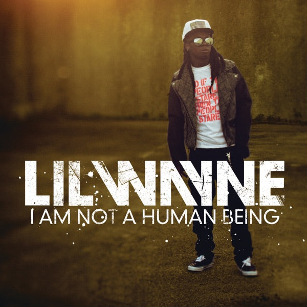 I Am Not A Human Being cover