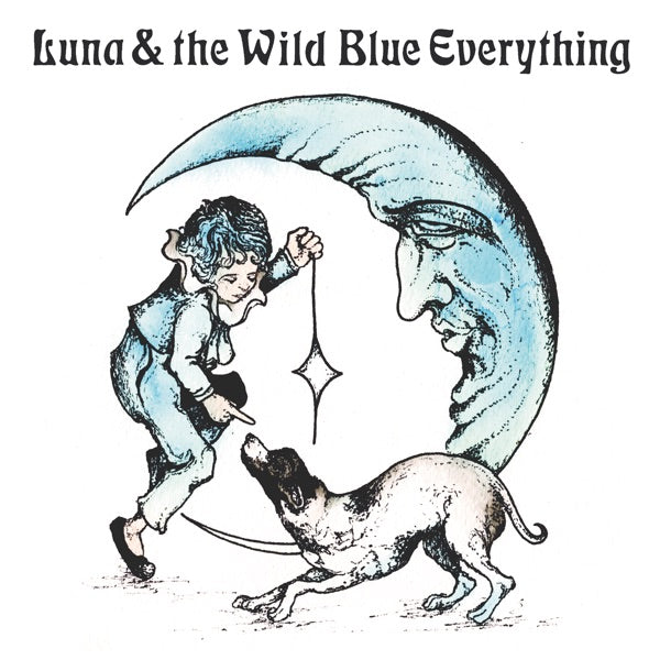 Luna & the Wild Blue Everything (10th Anniversary) cover