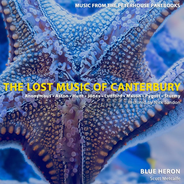 Music from the Peterhouse Partbooks: The Lost Music of Canterbury cover