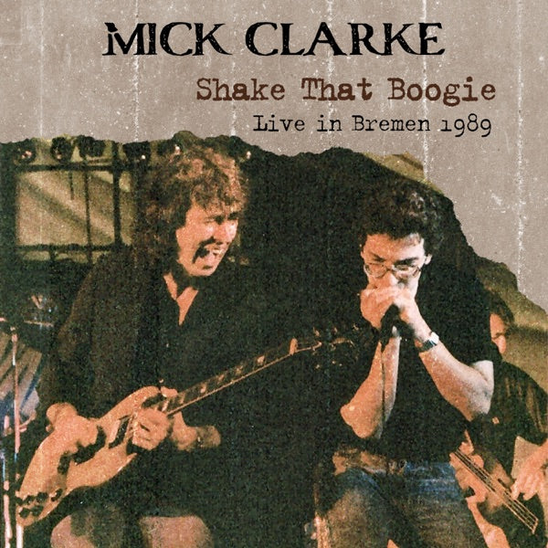 Shake That Boogie: Live In Bremen 1989 cover