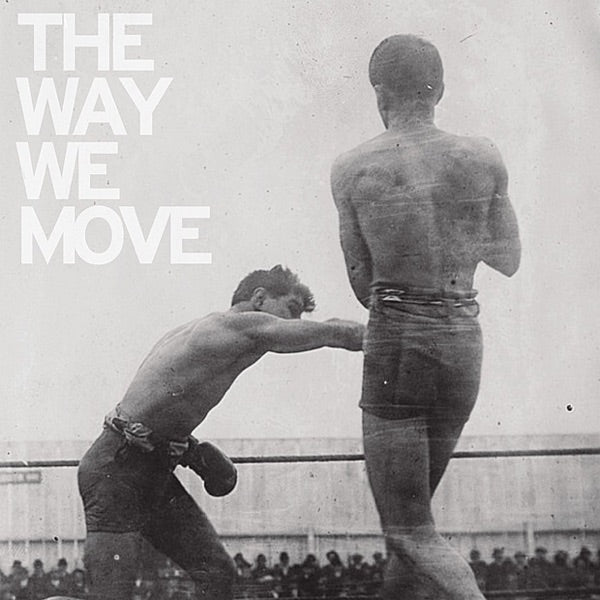 The Way We Move cover