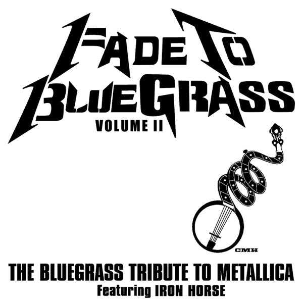 Fade to Bluegrass Vol. 2: Bluegrass Tribute to Metallica cover